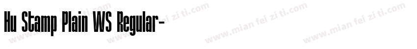 Hu Stamp Plain WS Regular字体转换